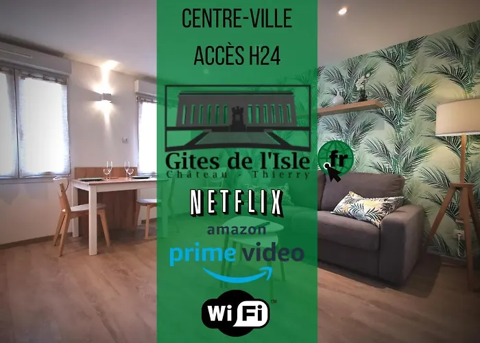 De L'isle Centre-ville - Wifi Fibre - Netflix, Disney, Amazon - Sejours Pro Chateau-Thierry